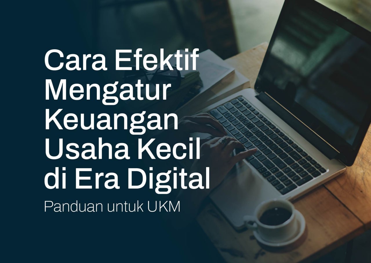 Manajemen Keuangan untuk Bisnis Kecil dan Menengah